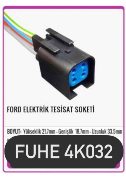 Fhe 4K032 Ford Elektrik Tesisat Soketi