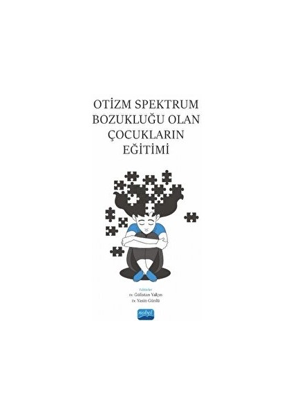 Otizm Spektrum Bozukluğu Olan Çocukların Eğitimi