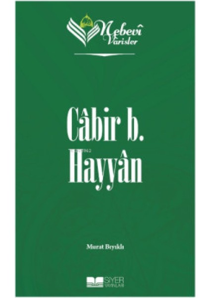 Nebevi Varisler 25 Cabir B. Hayyan - Murat Bıyıklı