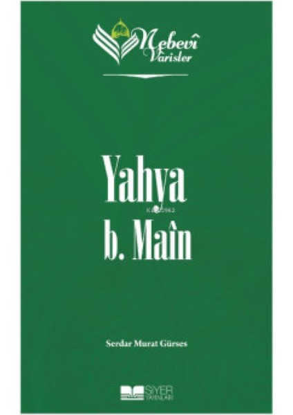 Nebevi Varisler 28 Yahya B. Main - Serdar Murat Gürses