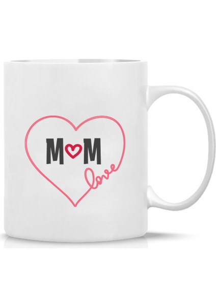 Kişiye Özel Anneler Günü Mom Love Baskılı Kupa Bardak Hk2631