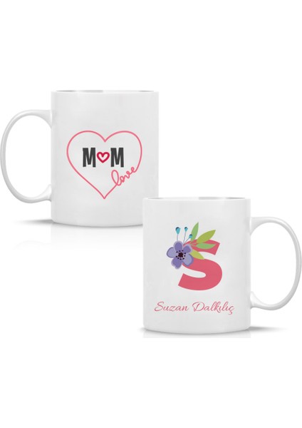 Kişiye Özel Anneler Günü Mom Love Baskılı Kupa Bardak Hk2631