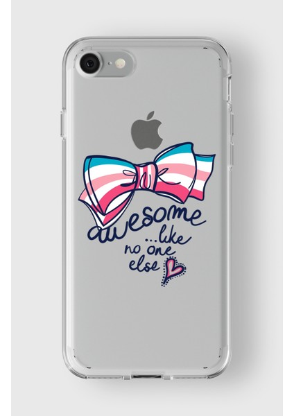 Apple iPhone 7 Plus / 8 Plus Uyumlu Awesome Like No One Else Tasarımlı Premium Şeffaf Kılıf