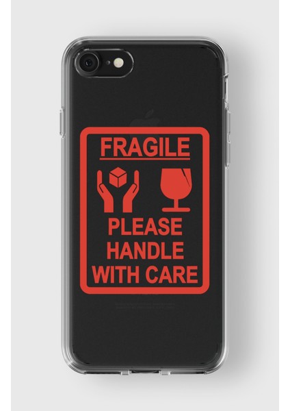 Apple iPhone 7 Plus / 8 Plus Uyumlu Fragile Please Handle With Care Tasarımlı Premium Şeffaf Kılıf