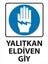Yalıtkan Eldiven Giy Uyarı Levhası 25 cm x 35 cm Sticker Etiket 1