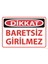 Dikkat Baretsiz Girilmez Uyarı Levhası 25 cm x 35 cm Sticker Etiket 2