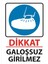 Galoşsuz Girilmez Uyarı Levhası 25 cm x 35 cm Sticker Etiket 1