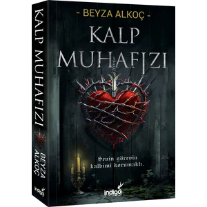 Kalp Muhafızı - Beyza Alkoç