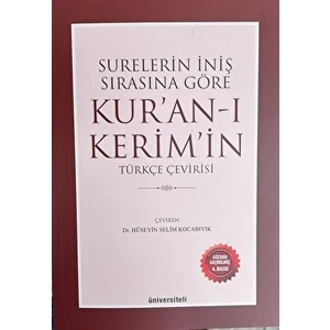 Surelerin Iniş Sırasına Göre Kur’an - I Kerim’in Türkçe Çevirisi - Hüseyin Selim Kocabıyık