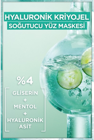 Garnier Hyaluronik Kriyojel Yorgunluk Karşıtı Soğutucu Yüz Maskesi