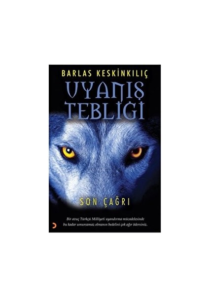 Uyanış Tebliği - Barlas Keskinkılıç