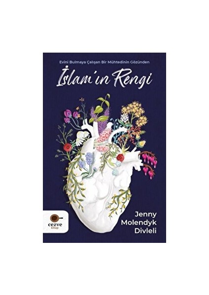 İslam’ın Rengi - Jenny Molendyk Divleli