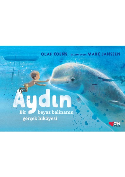 Aydın: Bir Beyaz Balinanın Gerçek Hikâyesi- ( Ciltli) – Olaf Koens