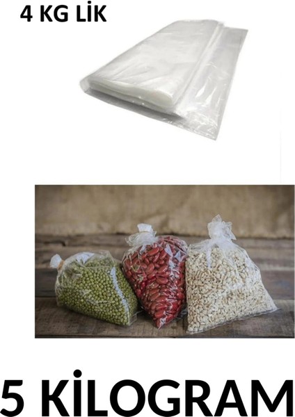 Dört kg Lik Şeffaf Naylon Torba Bakliyat Poşeti 28CM x 42CM- 5 kg