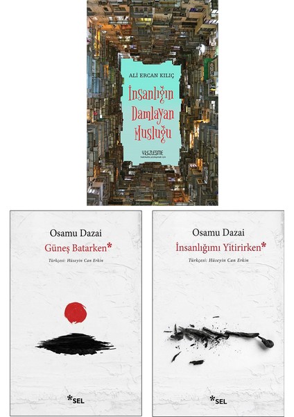 Insanlığın Damlayan Musluğu - Güneş Batarken - Insanlığımı Yitirirken 3 Kitap Set - Osamu Dazai