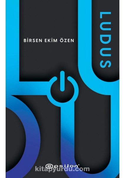 Ludus - Birsen Ekim Özen