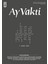Ay Vakti 203. Sayı Mart - Nisan 2023 1