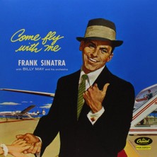 Frank Sinatra- Come Fly With Me - Plak