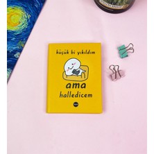 Giftmoda Küçük Bi Yıkıldım Tasarımlı Sert Kapaklı Mini Defter