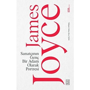 Sanatçının Genç Bir Adam Olarak Portresi - James Joyce
