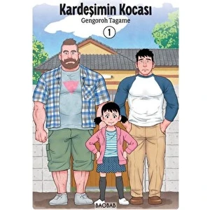 Kardeşimin Kocası 1. Cilt - Gengoroh Tagame