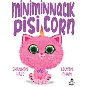 Miniminnacık Pisicorn - Shannon Hale