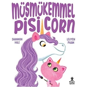 Müsmükemmel Pisicorn - Shannon Hale