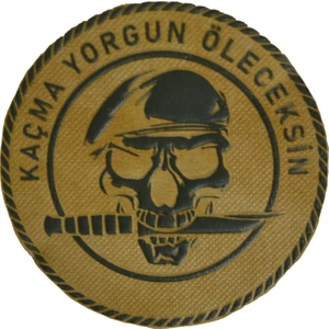 Kaçma Sadece Yorgun Öleceksin Cırtlı Peç, Askeri Patch
