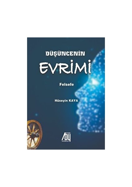Düşüncenin Evrimi - Hüseyin Kaya