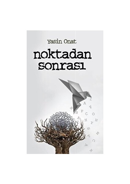 Noktadan Sonrası - Yasin Onat