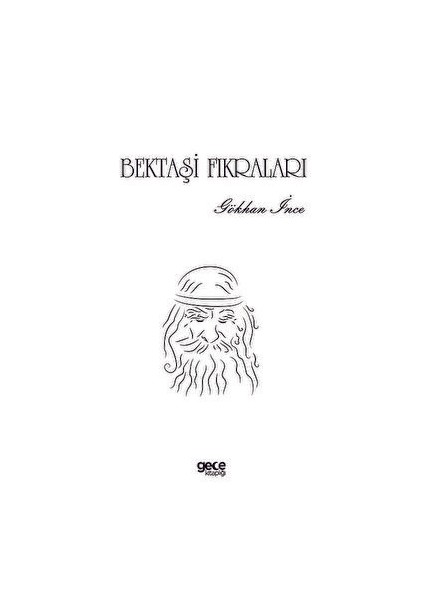Bektaşi Fıkraları - Gökhan İnce