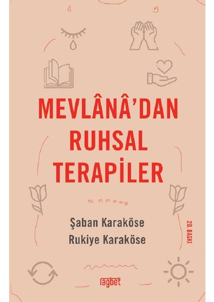 Mevlana’dan Ruhsal Terapiler