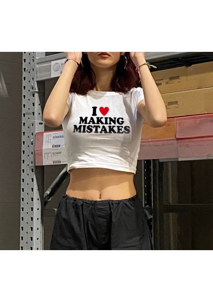 I Love Making Mistakes Baskılı Beyaz Crop