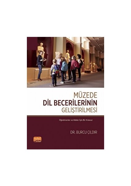 Müzede Dil Becerilerinin Geliştirilmesi