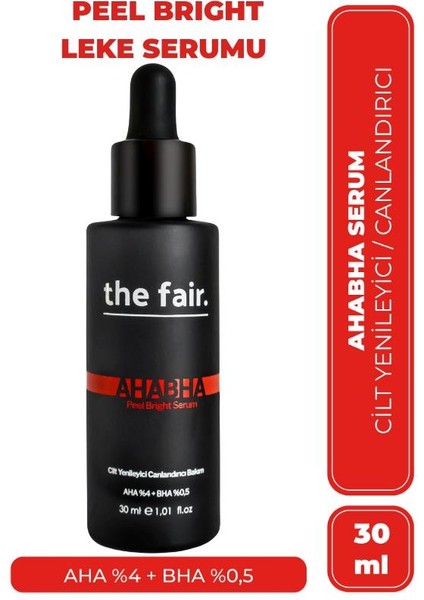 the fair. Ahabha Peel Bright Cilt Bakım Serumu 30 ml