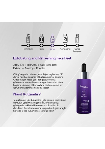 Ametist Crystal Pure Canlandırıcı ve Cilt Tonu Eşitleyici Yüz Peeling Serumu 30 ml AHA 10% + BHA 2%+ Salix Alba Bark Extract+ Ametist Powder