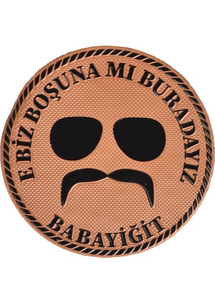 Kurtlar Vadisi Peç, Askeri Patch, Biz Boşuna Mı Burdayız Babayiğit Peç