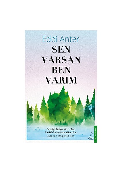 Sen Varsan Ben Varım - Eddi Anter
