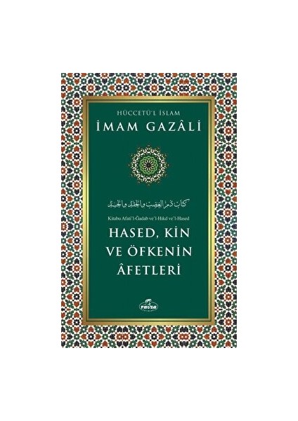 Hased, Kin ve Öfkenin Afetleri