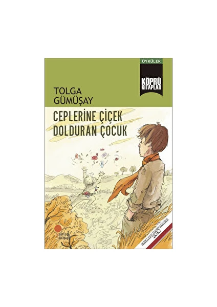 Ceplerine Çiçek Dolduran Çocuk - Tolga Gümüşay