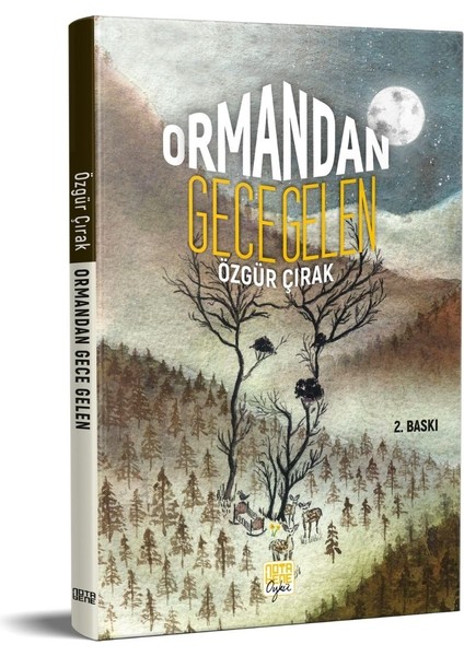 Ormandan Gece Gelen - Özgür Çırak