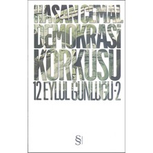 Demokrasi Korkusu  12 Eylül Günlüğü -2