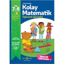 İş Bankası Kültür Yayınları Çıkartmalarla Kolay Matematik Eğlenerek Öğrenelim 7-8 Yaş