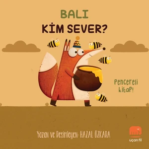 Balı Kim Sever (Kapakçıklı Kitap) Hazal Özkara