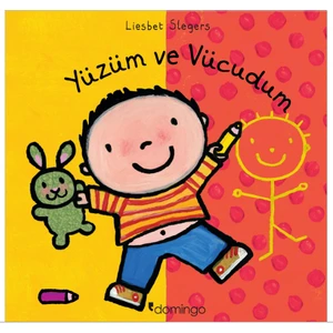 Yüzüm ve Vücudum (Ciltli) - Liesbet Slegers