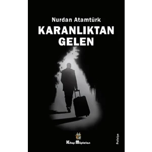 Karanlıktan Gelen - Hüseyin Cılga
