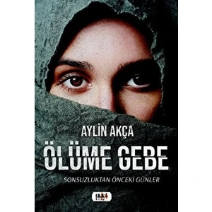 Ölüme Gebe - Aylin Akça