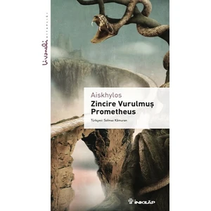 Zincire Vurulmuş Prometheus: Livaneli Kitaplığı - Aiskhylos