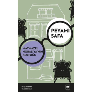 Matmazel Noraliya'nın Koltuğu - Peyami Safa