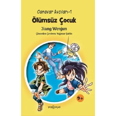 Canavar Avcıları -1 Ölümsüz Çocuk - A. A.